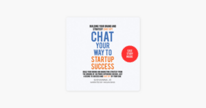 Chat Your Way to Startup Success Building Your Brand and Strategy with Chat GPT