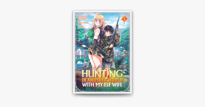 Hunting in Another World With My Elf Wife Vol. 3