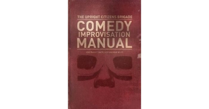 Behance comedy improvisation brigade upright citizens manual