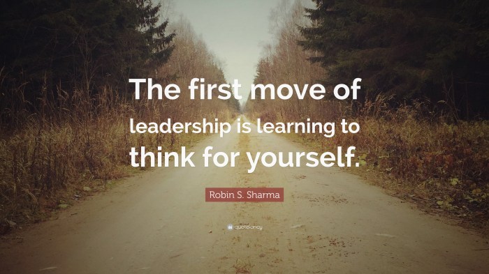 Leadership sharma robin move learning first quote yourself think quotes firsts featured