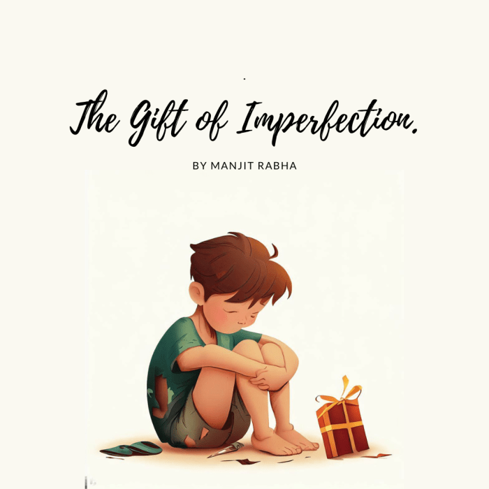 The Gift of Ben Loving through Imperfection