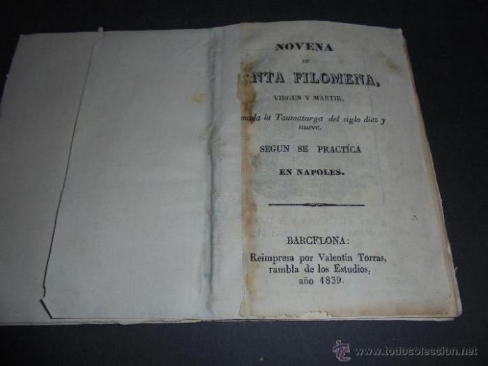 Vida y Milagros de Santa Filomena Llamada la Taumaturga del Siglo 19 (Spanish Edition)