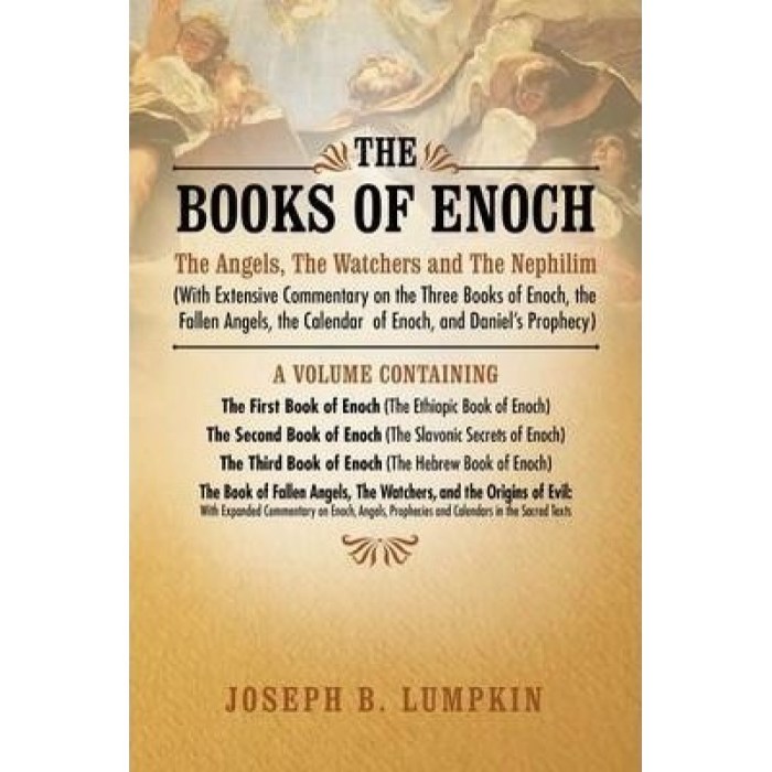 The Complete Books of Enoch The Apocryphal - The Watchers Fallen Angels The Origin of Evil and The Cosmic Covenant