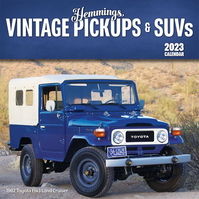 Hemmings 2023 Vintage Pickup & SUVs Calendar