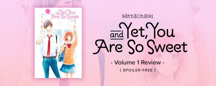 And Yet You Are So Sweet Vol. 7