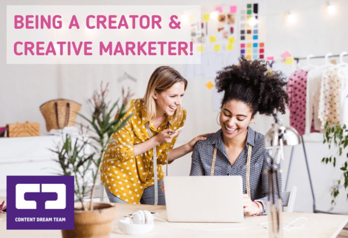 Maverick Marketer Time to Get Creative