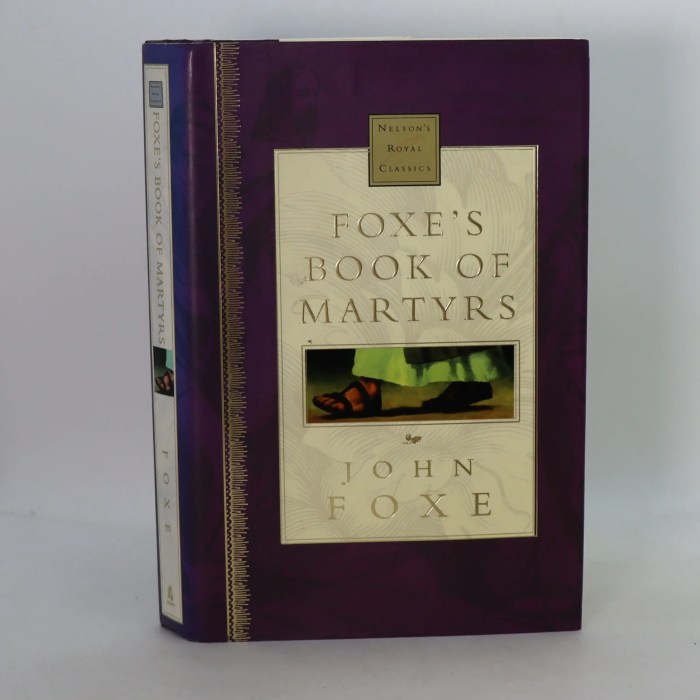 Foxe's Book of Martyrs Christian Classics