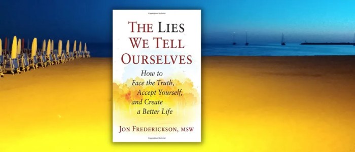 Lies tell ourselves book