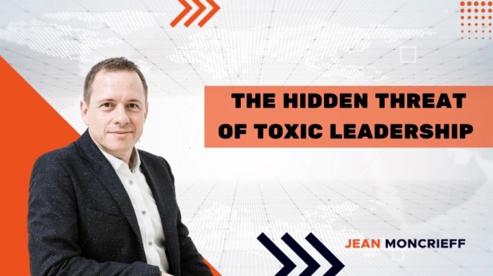 Toxic leaders detecting dealing toxicity harmful