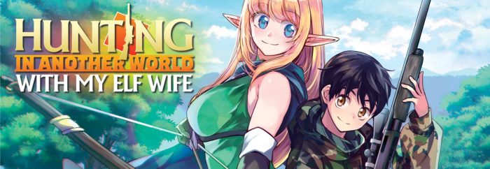 Hunting in Another World With My Elf Wife Vol. 3