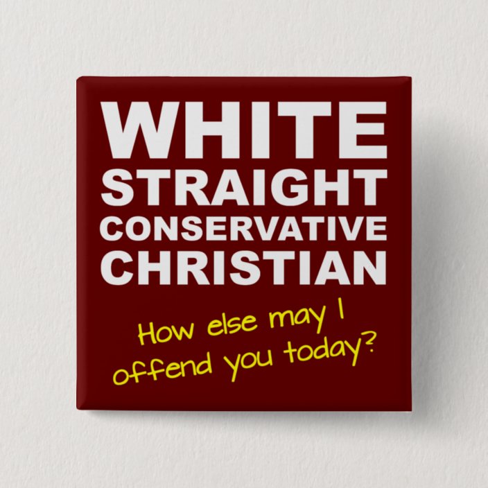 It's OK to be Old White Straight Conservative & Male